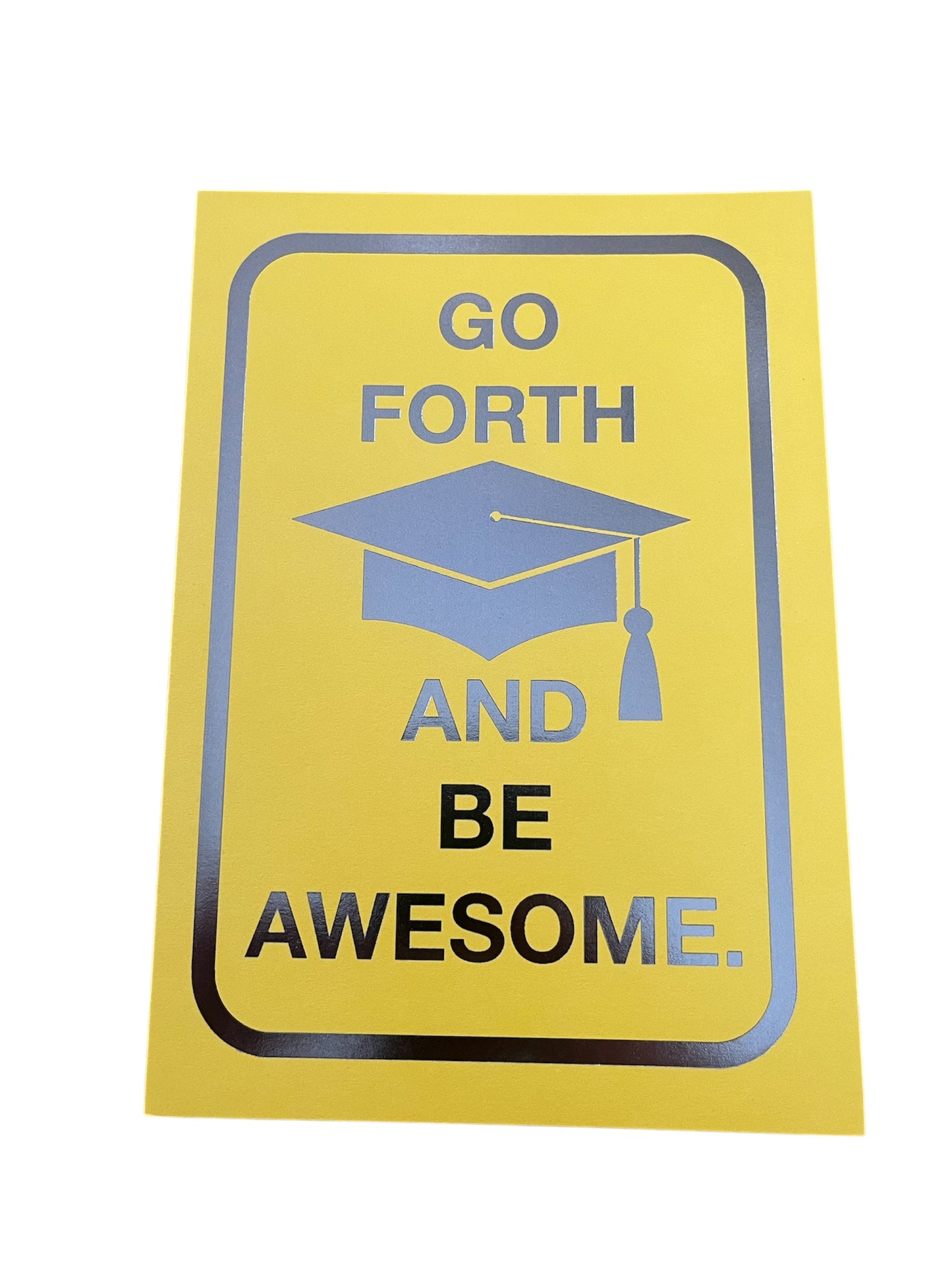 Go Forth - Graduation Card