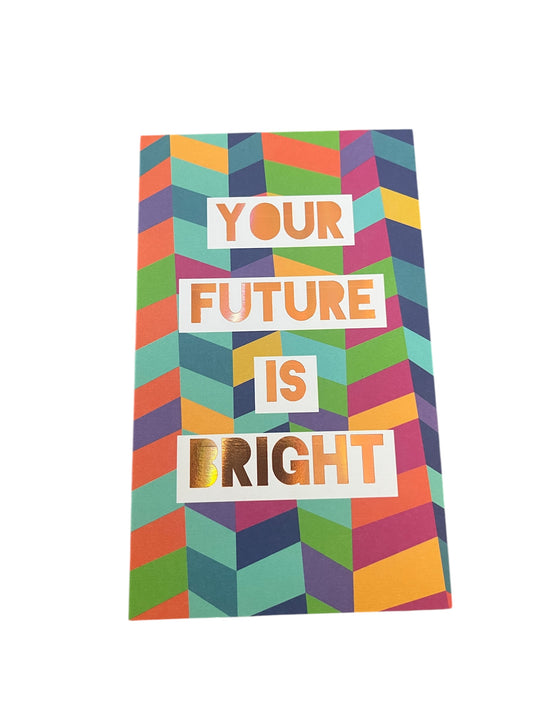 Future is Bright Graduation Card