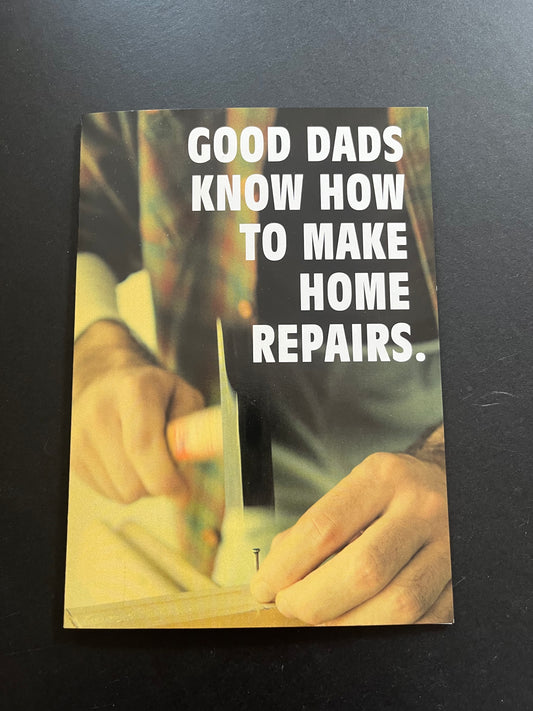 Make Home Repairs - Father's Day Card
