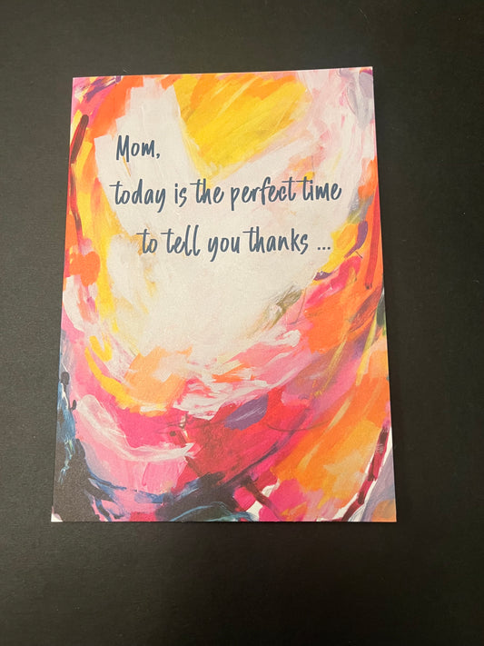 Perfect Time - Mother's Day Card