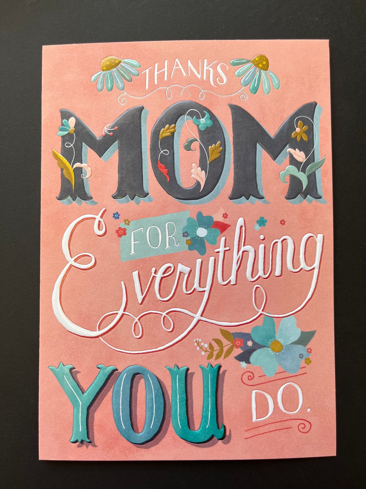 For Everything - Mother's Day Card